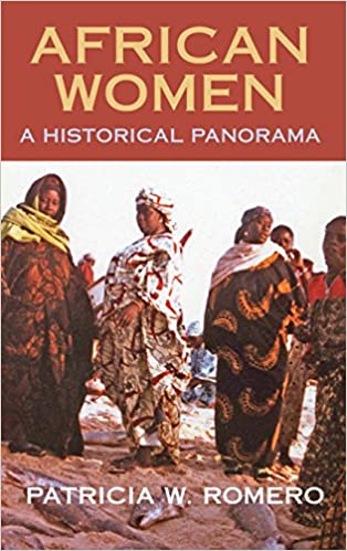 PUBLICACIONES African women a historical panorama Patricia Romero